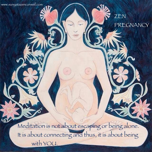 Zen pregnancy